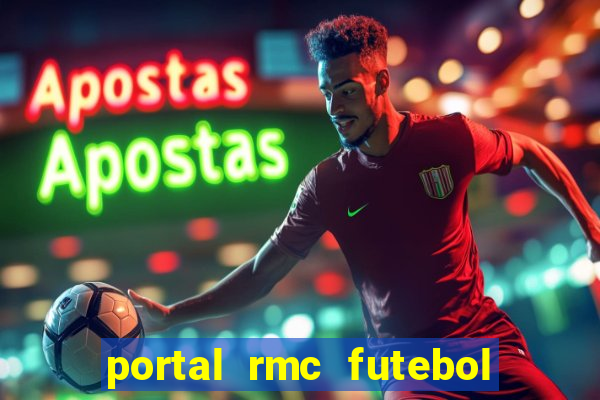 portal rmc futebol ao vivo